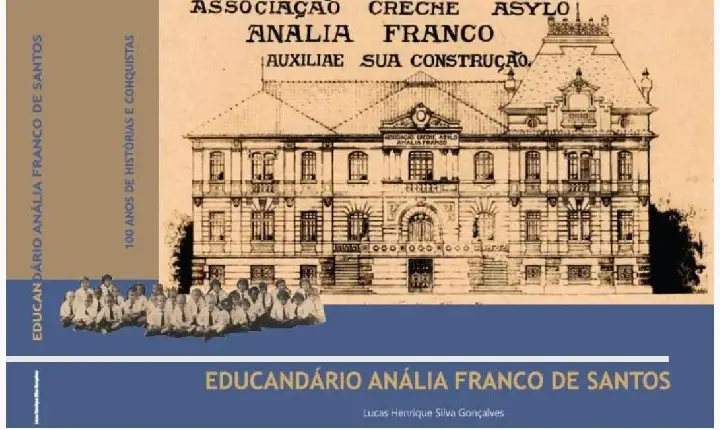 Livro sobre a história do Educandário Anália Franco está à venda em plataformas digitais