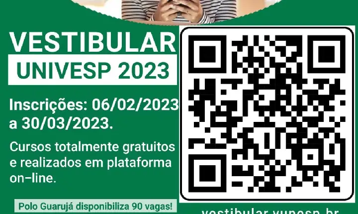 Univesp inscreve para 90 vagas  em Guarujá até o próximo dia 30