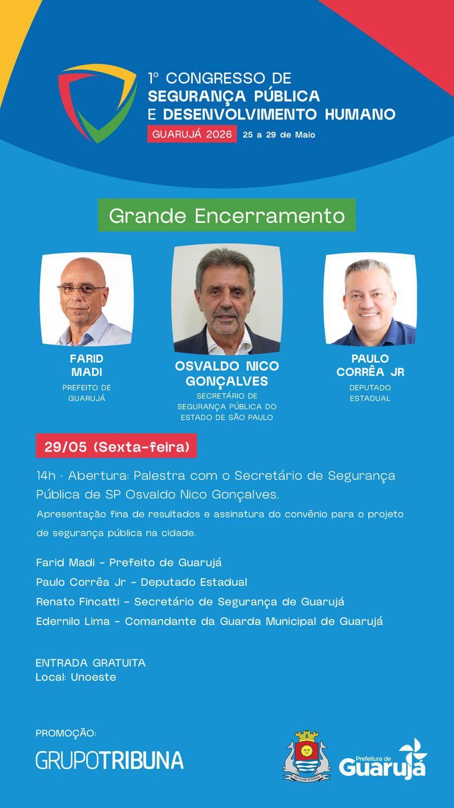Encerramento do 1º Congresso de Segurança Pública e Desenvolvimento Humano de Guarujá